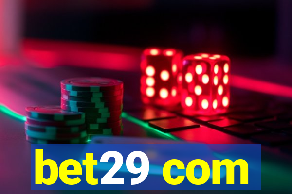 bet29 com